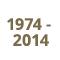 Years 1974 - 2014